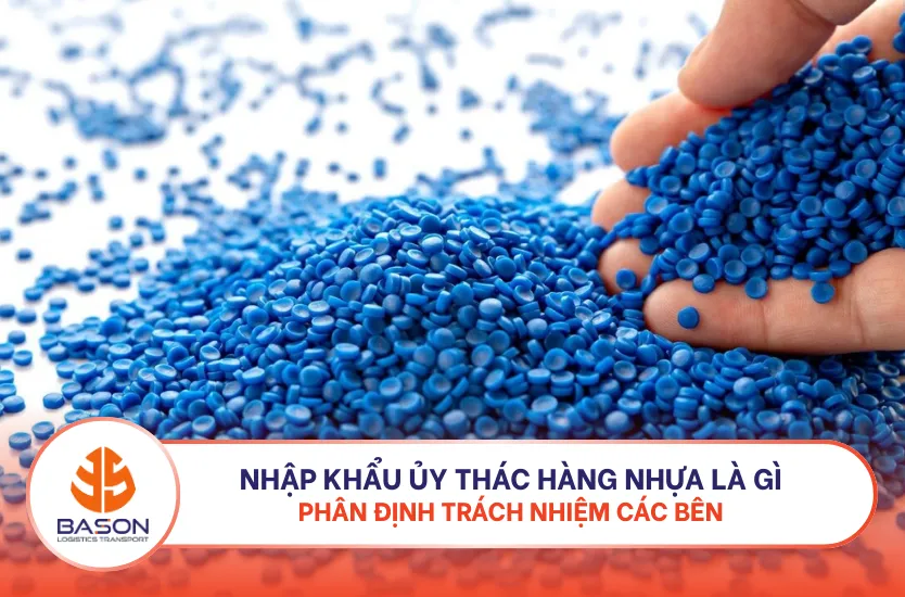 nhap-khau-uy-thac-hang-nhua-la-gi-thumb